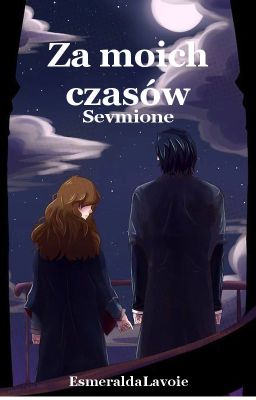 Za moich czasów - Sevmione