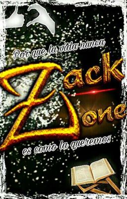 ZackZone [En Edición - CANCELADA] [FINALIZADO]