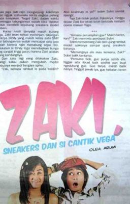 Zaki, Sneaker dan Si Cantik Vega