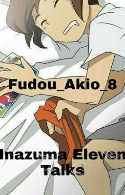 |Zakończone| Inazuma Eleven-Talks 