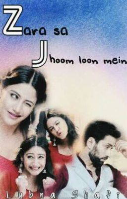 🍾ZaRa🍺sA🍻jhOoM🍸loOn🍾mEiN🍷(shivika os)✔