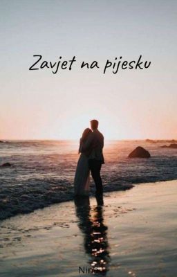 ZAVJET NA PIJESKU - DUJE 💛ESMA 