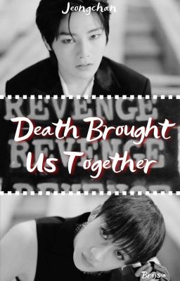 [ZAWIESZONE] Death Brought Us Together ▮ Jeongchan