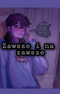 Zawsze i na zawsze || DreamNotFound