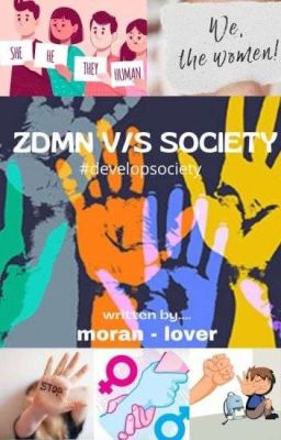 Zdmn v/s society (Slow Update)