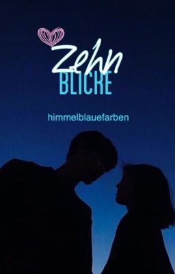 Zehn Blicke