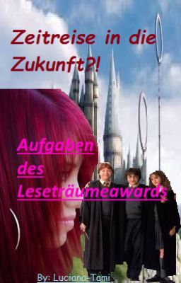 Zeitreise in die Zukunft?! | Aufgaben | #Leseträumeaward