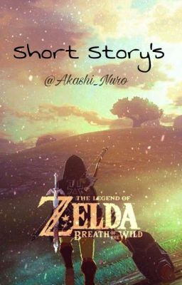 ◇||Zelda Short Story's||◇