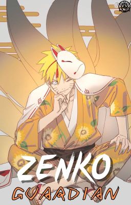 Zenko; Guardian