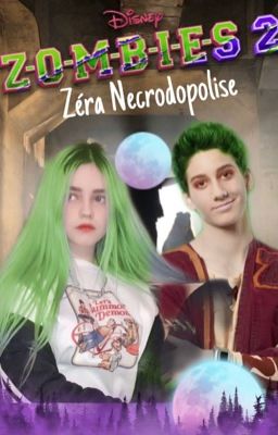 Zéra Necrodopolise. Tome 2