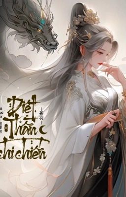 [ZHIHU] DI.ỆT THẦN CHI CHIẾN - HOÀN