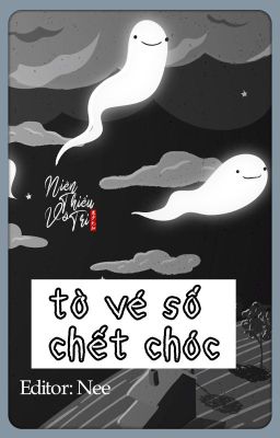 [Zhihu] Tờ vé số chết chóc (HOÀN)