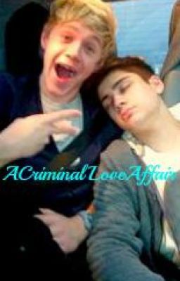 Ziall-A Criminal Love Affair