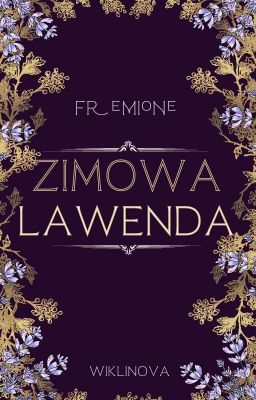 Zimowa lawenda || Fremione