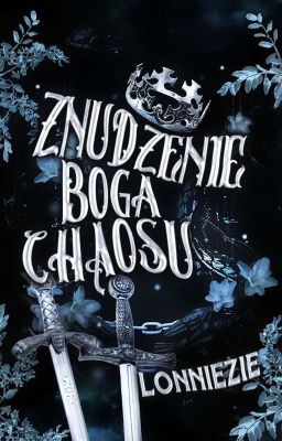 Znudzenie boga chaosu | bxb