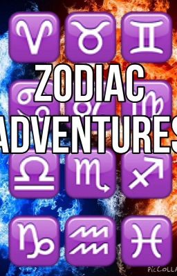 Zodiac Adventures!