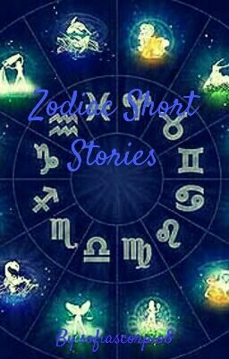 Zodiac Short Stories