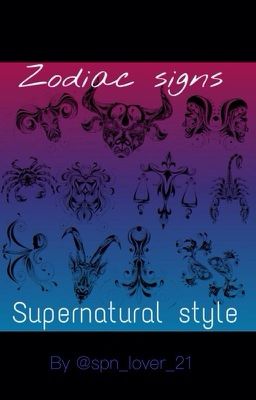 Zodiac signs: supernatural style 