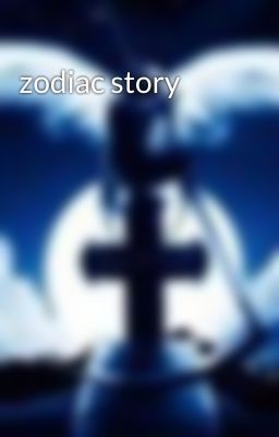 zodiac story