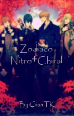 Zodiaco Nitro+Chiral