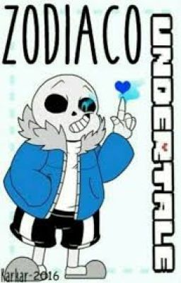 Zodiaco undertale