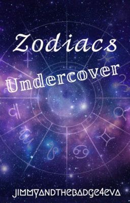 Zodiacs Undercover