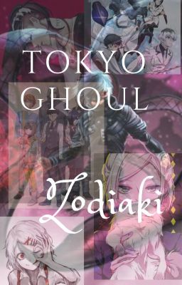 Zodiaki Tokyo Ghoul