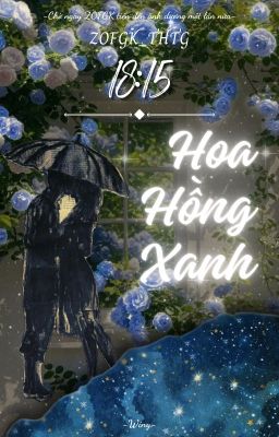 ZOFGK_THTG - 18:00 || ON2EUS - Hoa Hồng Xanh