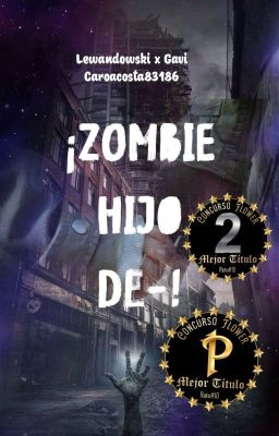 ¡Zombie Hijo de-!