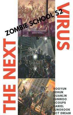 Zombie School : The Next Virus (S2)