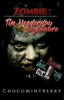 Zombie : The Yesterday Nightmare