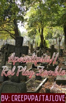 zombieland / apocalipsis (rol Play Yaoi)