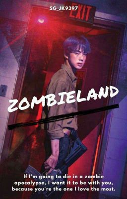 Zombieland (Kim SeokJin Y Tn)