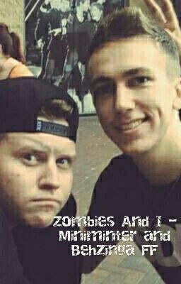 Zombies And I - Miniminter And Behzinga FF