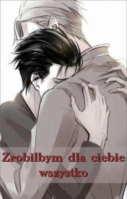 Zrobiłbym dla ciebie wszystko