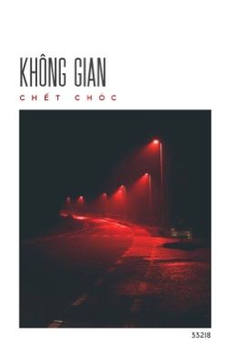 zsww | Không Gian Chết Chóc