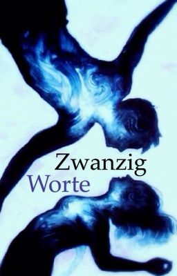 Zwanzig Worte, die die Ewigkeit veränderten