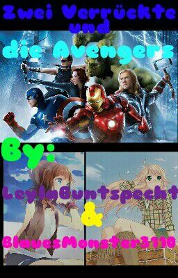 Zwei Verrückte und die Avengers