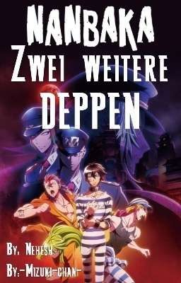 Zwei weitere Deppen