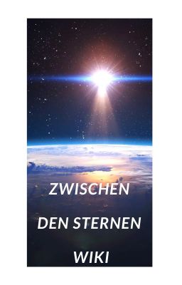 ZWISCHEN DEN STERNEN WIKI