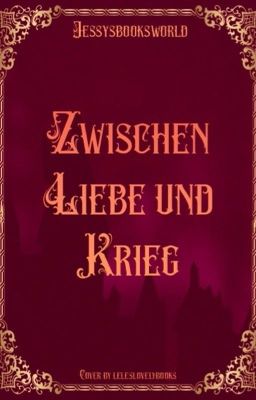 Zwischen Liebe und Krieg | Rumtreiber