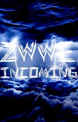 ZWWE Incoming