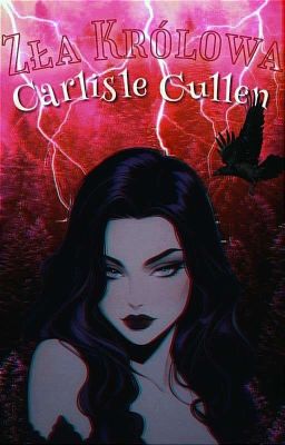 Zła Królowa | Carlisle Cullen