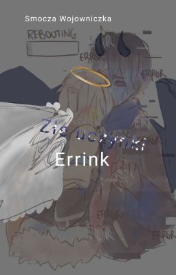 •Złe Uczynki• ERRINK (HumanV + Wings of War)