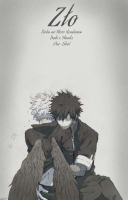 Zło (Boku no Hero Academia - Dabi x Hawks) //One-Shot