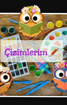 Çizimlerim✏  #Wattys 2017