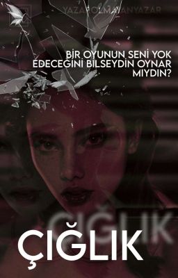 ÇIĞLIK (+18)