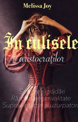 În culisele aristocraților 