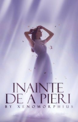 Înainte de a pieri