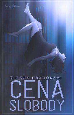 Čierny drahokam: Cena slobody [✓]